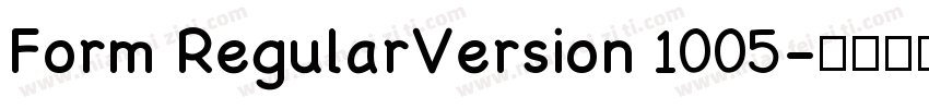 Form RegularVersion 1005字体转换